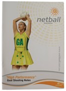 goal shooting notes